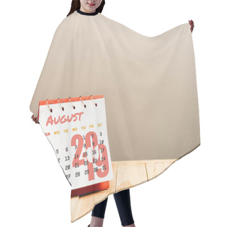 Personality  Calendar With August 2019 Page Isolated On Beige With Copy Space Hair Cutting Cape