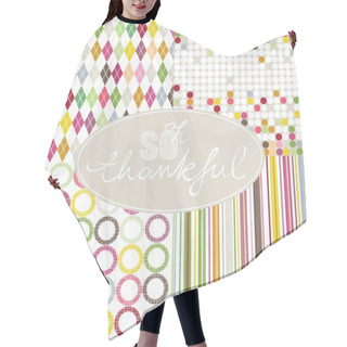Personality  So Thankful Colorful Argyle Diamond Circles Dots Stripes Geometric Seamless Pattern Set With Oval Frame On White Background Hair Cutting Cape