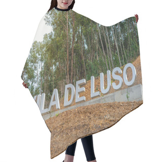 Personality  Sign With Name Of The Village Called Luso - Place Known For Mineral Water In Portugal Hair Cutting Cape