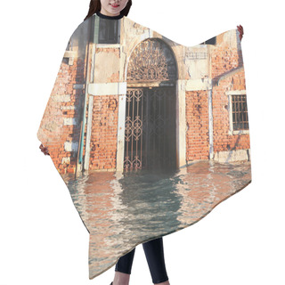 Personality  House With The Water In The Door At High Tide In Venice In Italy Hair Cutting Cape
