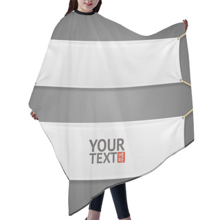 Personality  Blanc Fabric Rectangular Banner With Ropes. Vector Hair Cutting Cape