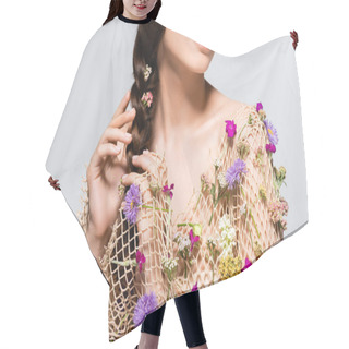 Personality  Partial View Of Beautiful Woman Touching Braid In Mesh With Spring Wildflowers Isolated On Grey Hair Cutting Cape