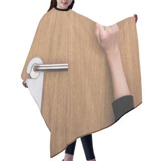 Personality  Cropped View Of Woman Knocking At Door With Do No Disturb Sign  Hair Cutting Cape