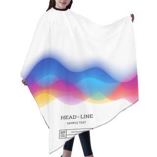 Personality  White Background With Colorful Abstract Sound Wave. Vector Illustration Of Rhythm. Banners And Posters Design Hair Cutting Cape