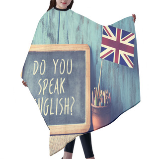 Personality  Text Do You Speak English? In A Chalkboard, Filtered Hair Cutting Cape