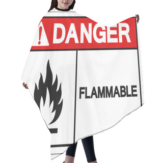 Personality  Danger Flammable Symbol Sign ,Vector Illustration, Isolate On White Background Label. EPS10  Hair Cutting Cape