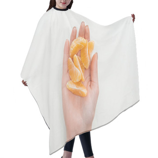 Personality  Partial View Of Woman Holding Peeled Tangerine Slices On White Background Hair Cutting Cape