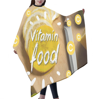 Personality  Close Up View Of Sliced Lemon On Wooden Cutting Board With Knife, Vitamin Food Illustration Hair Cutting Cape