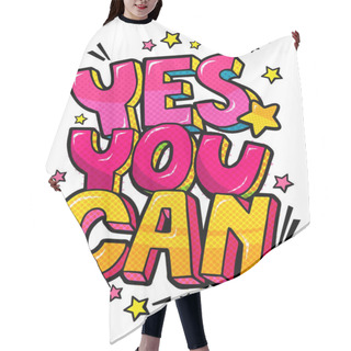 Personality  Yes You Can Message Word Bubble Hair Cutting Cape