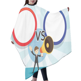 Personality  Businessman With Megaphone Announcement With Versus Frame Hair Cutting Cape