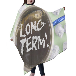 Personality  Text Sign Showing Long-Term Motivational Call. Conceptual Photo Occurring Over Large Period Of Time Future Plans Written On Black Tea In Cup Within Crumpled Paper Balls On Plain Green Background. Hair Cutting Cape