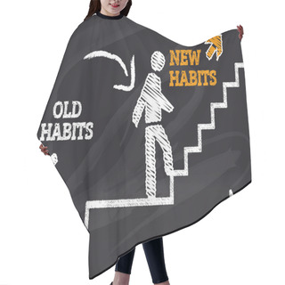 Personality  Old Habits New Habits Hair Cutting Cape