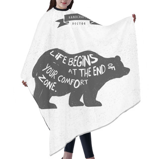 Personality  Inspiration Quote Hipster Vintage Design Label - Bear Hair Cutting Cape