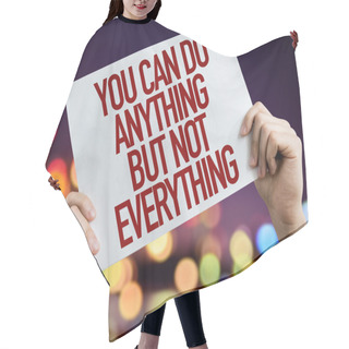 Personality  You Can Do Anything Placard  Hair Cutting Cape