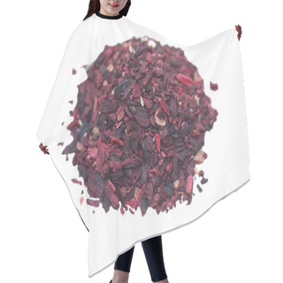 Personality  Pile Of Hibiscus Tea Isolated On White Hair Cutting Cape