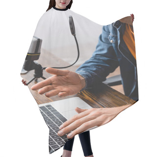 Personality  Partial View Of Broadcaster Talking In Microphone And Gesturing While Using Laptop At Workplace Hair Cutting Cape