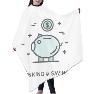 Personality  Concept Of Savings And Money Saving Hair Cutting Cape