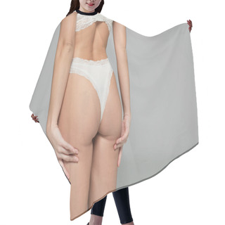 Personality  Cropped View Of Buttocks Of Woman In Lingerie Isolated On Grey Hair Cutting Cape