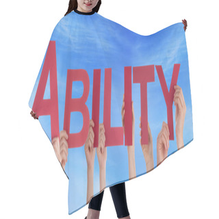 Personality  Many People Hands Holding Red Straight Word Ability Blue Sky Hair Cutting Cape
