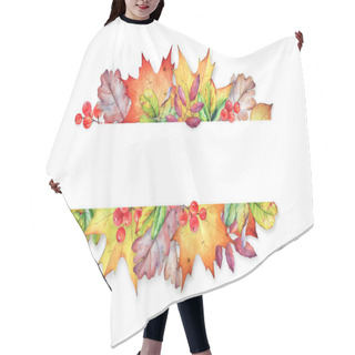 Personality  Watercolor Floral Frame With Autumn Leaves And Berries With Copy Space Hair Cutting Cape