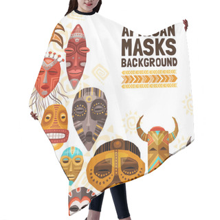 Personality  African Ethnic Tribal Masks Illustration Hair Cutting Cape