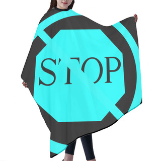 Personality  Dont Stop Hair Cutting Cape