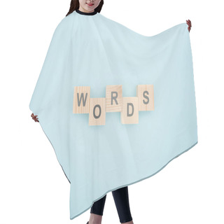 Personality  Top View Of Words Lettering Made Of Wooden Blocks On Blue Background Hair Cutting Cape