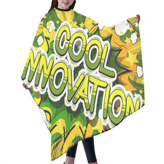 Personality  Cool Innovation - Comic Book Words. Hair Cutting Cape