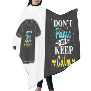 Personality  Don't Panic And Keep Calm,t-shirt Mockup Typography Hair Cutting Cape