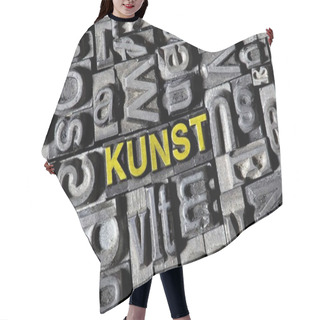 Personality  Full Frame Image Of Iron Letters And German Word For Art Hair Cutting Cape