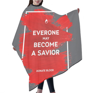 Personality  Donate Blood Motivation Information Poster. Hair Cutting Cape