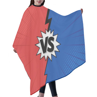 Personality  Versus VS Letters Fight Backgrounds In Flat Comics Style Design With Halftone, Lightning. Vector Illustration Hair Cutting Cape