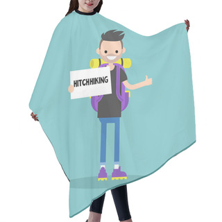Personality  Young Backpack Traveler Holding A Sign. Hitchhiking / Flat Edita Hair Cutting Cape