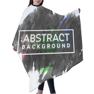 Personality  Abstract Painted Ink Stroke Background Hair Cutting Cape