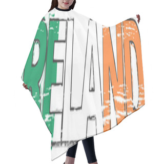 Personality  Word IRELAND With Irish National Flag Under It, Distressed Grung Hair Cutting Cape