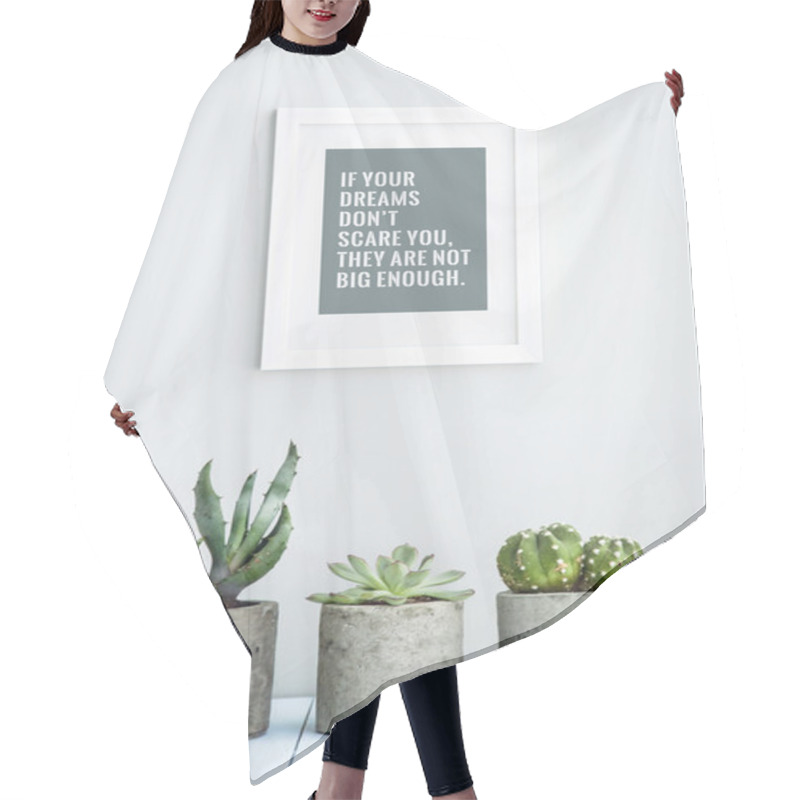 Personality  MOTIVATIONAL POSTER WITH SUCCULENTS hair cutting cape