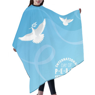 Personality  International Day Of Peace Background Hair Cutting Cape