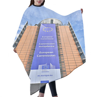 Personality  The European Commission Headquarter In Brussels Hair Cutting Cape