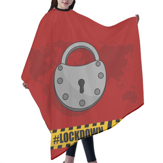 Personality  Lockdown, Quarantine With Padlock Vector Illustration For Template Design Hair Cutting Cape