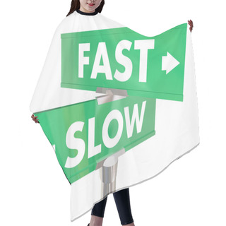 Personality  Fast Vs Slow Two Road Signs Hair Cutting Cape