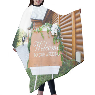 Personality  Welcome Message Board For A Special Day Hair Cutting Cape