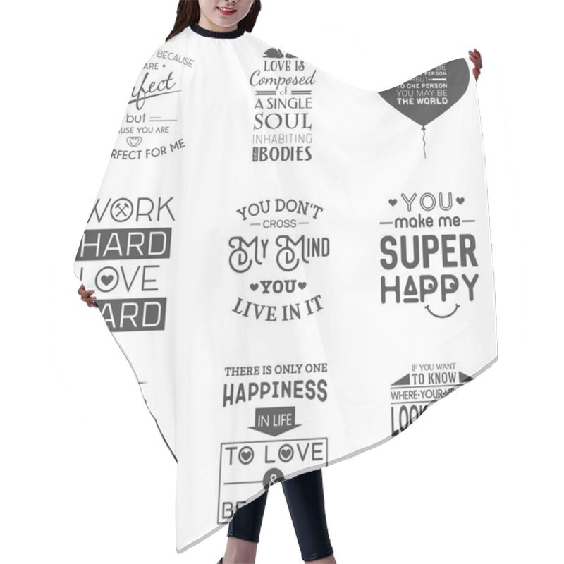 Personality  Set of vintage love typographic quotes hair cutting cape