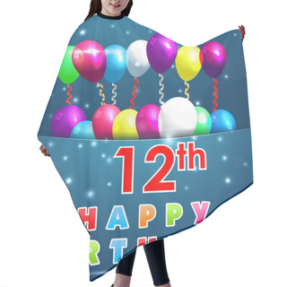 Personality  12 Year Happy Birthday Card With Balloons And Ribbons, 12th Birthday - Vector EPS10 Hair Cutting Cape