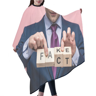 Personality  Cropped View Of Businessman Showing Wooden Cubes With Fake Fact Lettering Isolated On Pink Hair Cutting Cape