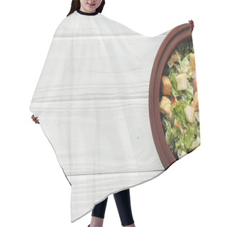 Personality  Top View Of Traditional Caesar Salad With Croutons In Bowl On White Wooden Background With Copy Space Hair Cutting Cape