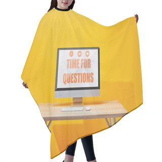 Personality  Computer With Keyboard And Mouse At Wooden Table With Time For Questions Lettering On Screen  Hair Cutting Cape