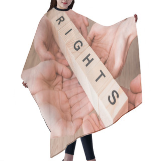 Personality  Cropped View Of Group Holding Wooden Cubes With Rights Lettering  Hair Cutting Cape