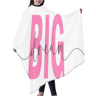 Personality  DREAM BIG Colorful Typography Banner Hair Cutting Cape