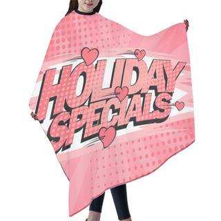 Personality  Holiday Specials Pink Poster Design, Sale Illustration With Hearts Hair Cutting Cape