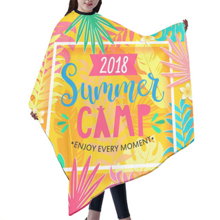 Personality  Summer Camp 2018 Handdrawn Lettering In Square Frame With Tropical Leaves. Hair Cutting Cape